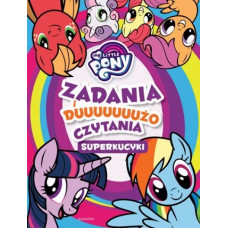 My little Pony. Zadania i dużo czytania